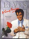 Elvis Book A King Forever